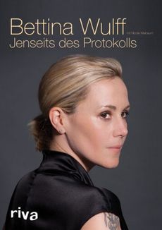 Platz 1: Bettina Wulffs Autobiografie “Jenseits des Protokolls” at faroo.com: bettina-wulff-buch